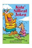 Kids' Silliest Jokes 2003 9781402705984 Front Cover
