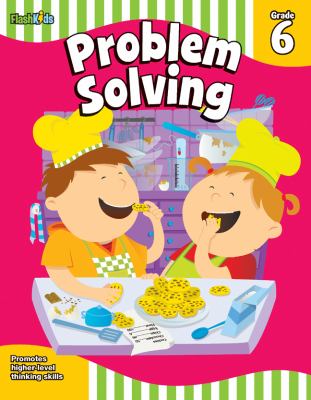 Problem Solving: Grade 6 (Flash Skills) 2010 9781411462984 Front Cover