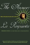 Answer / la Respuesta (Expanded Edition) Including Sor Filotea&#39;s Letter and New Selected Poems