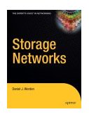 Storage Networks 2004 9781590592984 Front Cover