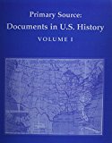 Primary Source Documents in U. S. History cover art