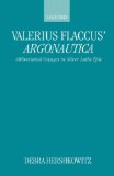 Valerius Flaccus' Argonautica Abbreviated Voyages in Silver Latin Epic 1999 9780198150985 Front Cover
