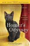 Homer's Odyssey A Fearless Feline Tale, or How I Learned about Love and Life with a Blind Wonder Cat  9780385343985 Front Cover