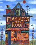 Flamingos on the Roof 2006 9780618562985 Front Cover