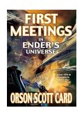 First Meetings In Ender's Universe cover art