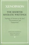 Shorter Socratic Writings Apology of Socrates to the Jury, Oeconomicus, and Symposium cover art