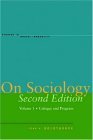 On Sociology Second Edition Volume One Critique and Program 2nd 2006 9780804749985 Front Cover