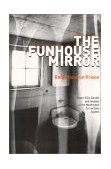 Funhouse Mirror Reflections on Prison cover art