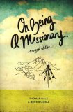 On Being a Missionary  9780878083985 Front Cover