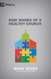 Nine Marks of a Healthy Church  cover art