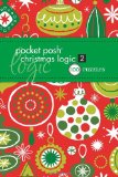 Pocket Posh Christmas Logic 2 100 Puzzles 2011 9781449408985 Front Cover