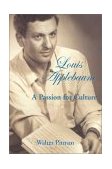 Louis Applebaum A Passion for Culture 2002 9781550023985 Front Cover