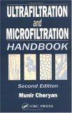 Ultrafiltration and Microfiltration Handbook 2nd 9781566765985 Front Cover