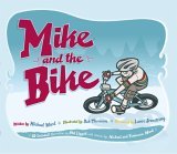 Mike and the Bike 2005 9781594414985 Front Cover