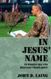 In Jesus' Name Evangelicals and Military Chaplaincy cover art