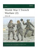 World War I Trench Warfare (2) 1916-18 2002 9781841761985 Front Cover