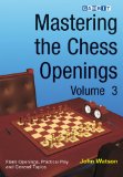 Mastering the Chess Openings 