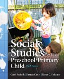 Social Studies for the Preschool/Primary Child 