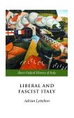 Liberal and Fascist Italy 1900-1945 cover art