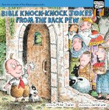 Bible Knock Knock Jokes from the Back Pew 2010 9780310715986 Front Cover