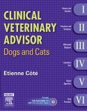 Clinical Veterinary Advisor Dogs and Cats  9780323036986 Front Cover