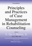 Principles and Practices of Case Management in Rehabilitation Counseling  cover art