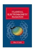 Introduction to Classical Electromagnetic Radiation 1997 9780521586986 Front Cover