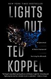 Lights Out A Cyberattack, a Nation Unprepared, Surviving the Aftermath  9780553419986 Front Cover
