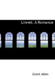 Linnet: A Romance 2008 9780554665986 Front Cover