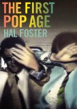 First Pop Age Painting and Subjectivity in the Art of Hamilton, Lichtenstein, Warhol, Richter, and Ruscha cover art