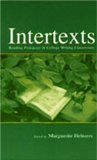 Intertexts Reading Pedagogy in College Writing Classrooms cover art