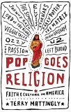 Pop Goes Religion Faith in Popular Culture cover art