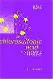 Chlorosulfonic Acid A Versatile Reagent 2002 9780854044986 Front Cover