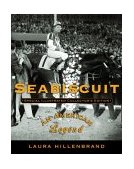 Seabiscuit An American Legend 2003 9781400060986 Front Cover