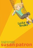 Lucky Breaks 2009 9781416939986 Front Cover