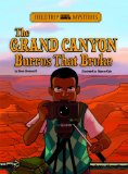 Field Trip Mysteries: the Grand Canyon Burros That Broke  9781434241986 Front Cover