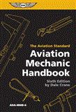 Aviation Mechanic Handbook The Aviation Standard cover art