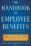 Handbook of Employee Benefits Health and Group Benefits