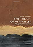 The Treaty of Versailles:  9780190644987 Front Cover