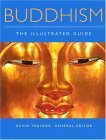 Buddhism The Illustrated Guide