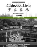 Chinese Link Beginning Chinese, Traditional and Simplified Characters cover art