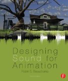 Designing Sound for Animation  cover art