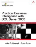 Practical Business Intelligence with SQL Server 2005 2006 9780321356987 Front Cover
