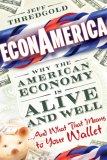 EconAmerica Why the American Economy Is Alive and Well... and What That Means to Your Wallet 2007 9780470096987 Front Cover