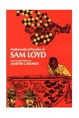 Mathematical Puzzles of Sam Loyd  9780486204987 Front Cover
