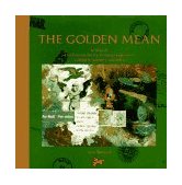 Golden Mean In Which the Extraordinary Correspondence of Griffin and Sabine Concludes 1993 9780811802987 Front Cover