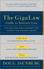 GigaLaw Guide to Internet Law The One-Stop Legal Resource for Conducting Business Online 2002 9780812991987 Front Cover