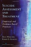 Suicide Assessment and Treatment Empirical and Evidence-Based Practices cover art
