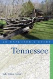 Tennessee An Explorer's Guide 2011 9780881508987 Front Cover