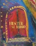 Hester se Brood 2009 9780980272987 Front Cover